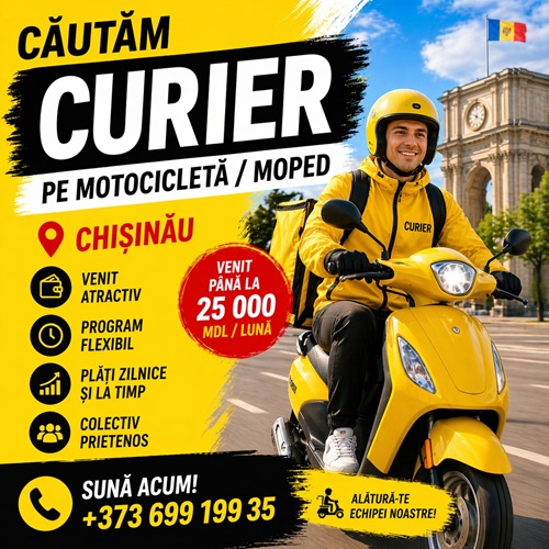 Curier Chișinău - Angajăm urgent | Venit mare ☎ +373 699 199 35